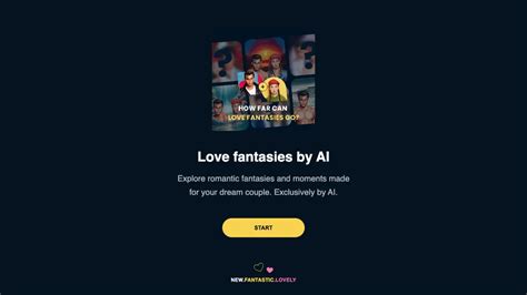 Love fantasies by AI .